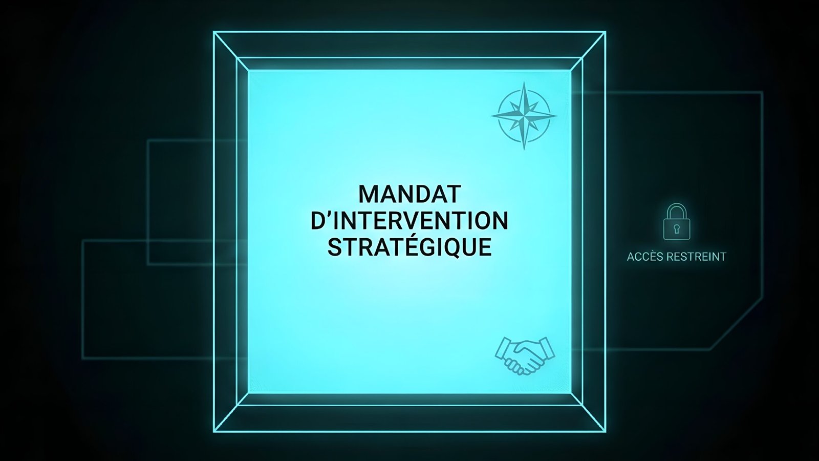 Document encadré avec pictogrammes (rosace, cadenas et poignée de main) illustrant un mandat structuré et sélectif.